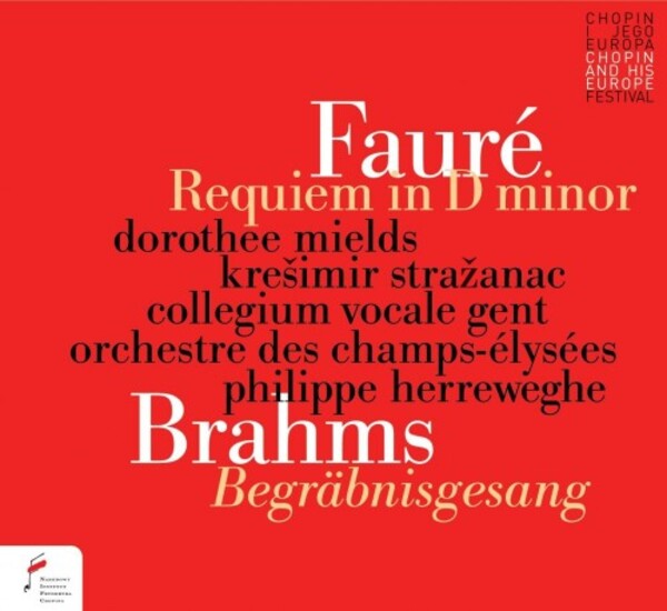 Faure - Requiem; Brahms - Begrabnisgesang