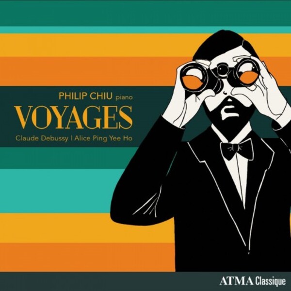 Philip Chiu: Voyages - Debussy, Ho