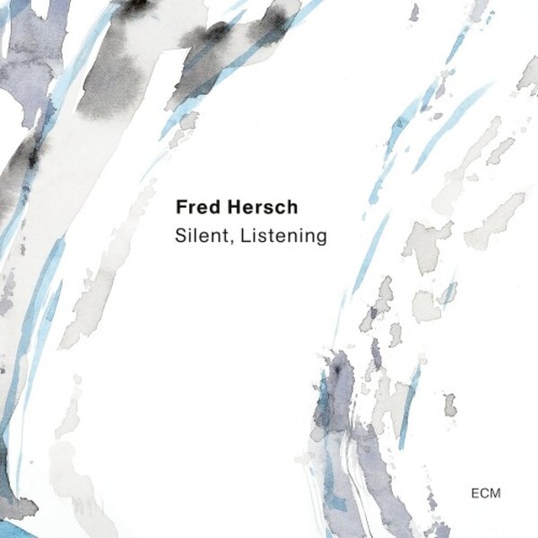 Fred Hersch: Silent, Listening | ECM 5890962