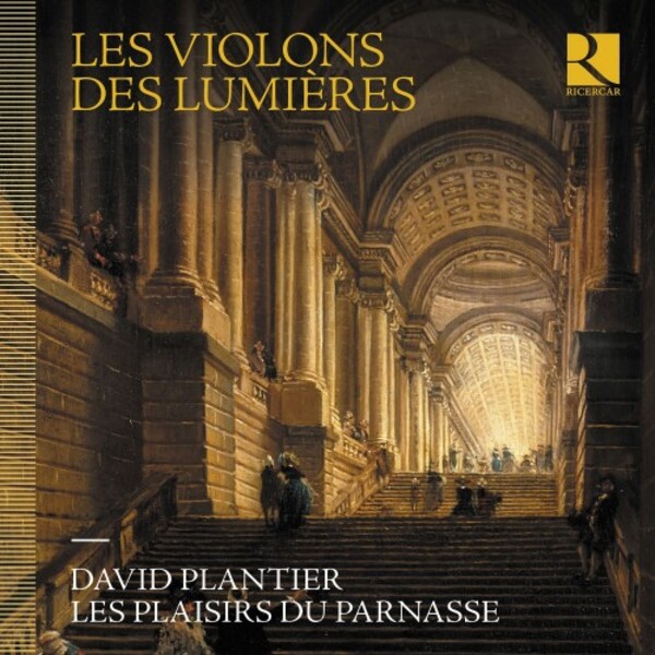 Les Violons des Lumieres (The Violins of the Enlightenment) | Ricercar RIC461