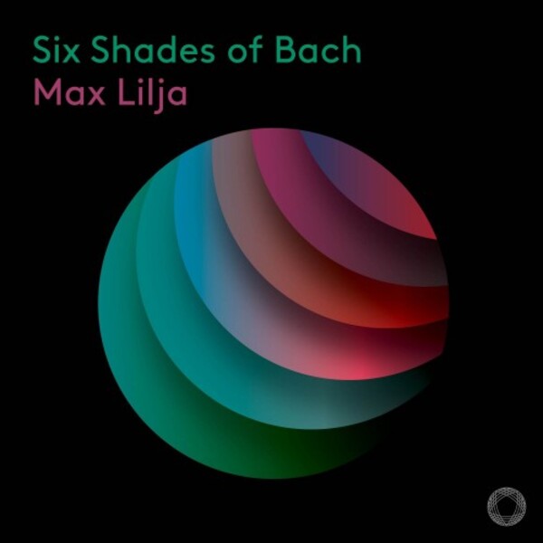JS Bach - Six Shades of Bach: Cello Suites (arr. Max Lilja)