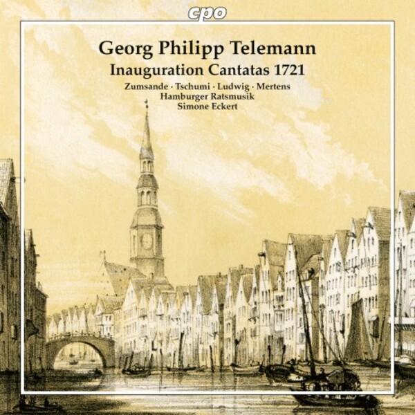 Telemann - Inauguration Cantatas 1721, 4 Fantasias for Viola da gamba | CPO 5555422