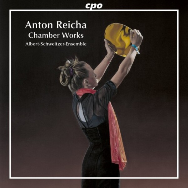 A Reicha - Chamber Works