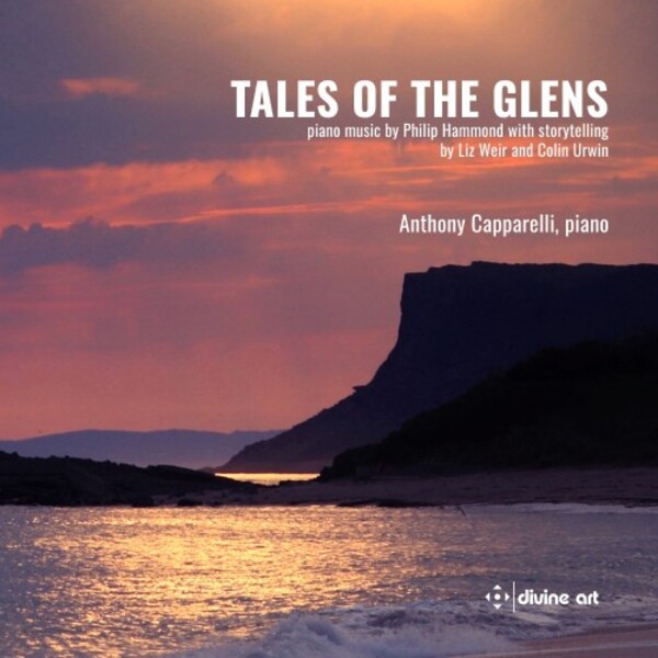 P Hammond - Tales from the Glens: Piano Music | Divine Art DDX21125