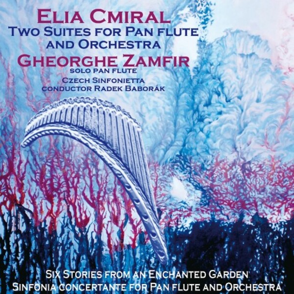 Cmiral - Two Suites for Pan Flute and Orchestra | Willowhayne Records WHR092