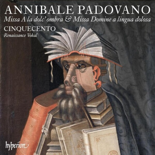 Padovano - Missa A la dolc� ombra, Missa Domine a lingua dolosa