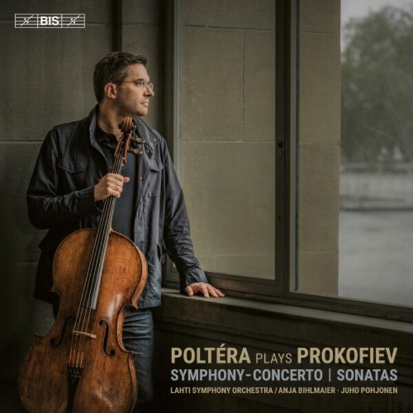 Poltera plays Prokofiev - Symphony-Concerto, Sonatas