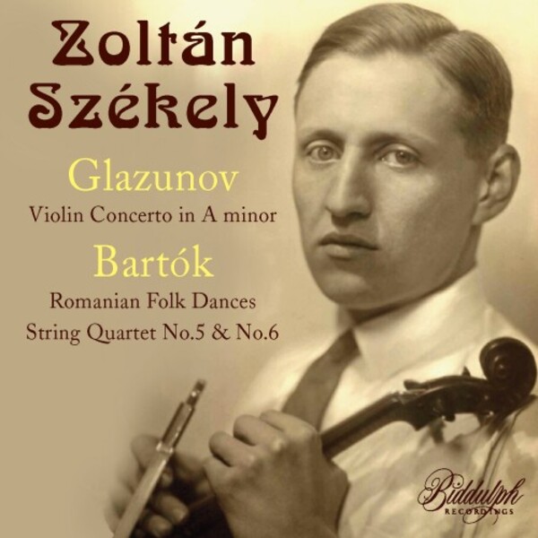 Zoltan Szekely plays Glazunov & Bartok | Biddulph 850482