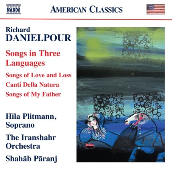 Danielpour - Songs in Three Languages | Naxos - American Classics 8559946