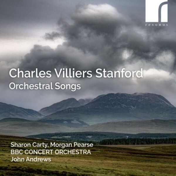 Stanford - Orchestral Songs