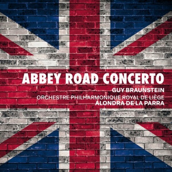 Braunstein - Abbey Road Concerto; Delius - Violin Concerto