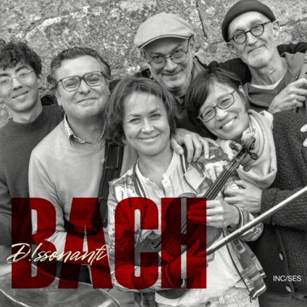 Dissonanti: Bach Transcriptions | Incises INC006
