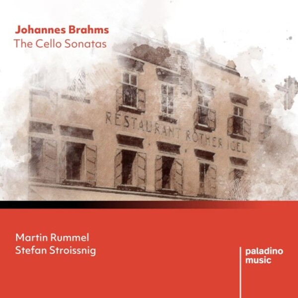 Brahms - The Cello Sonatas