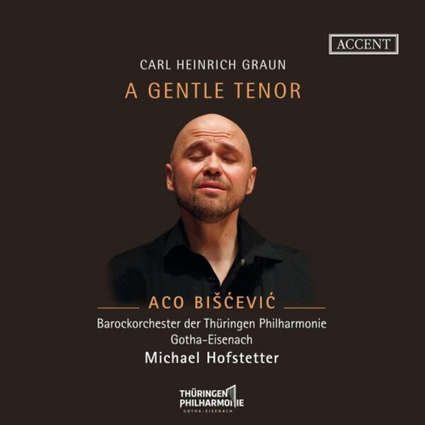CH Graun - A Gentle Tenor: Italian Cantatas