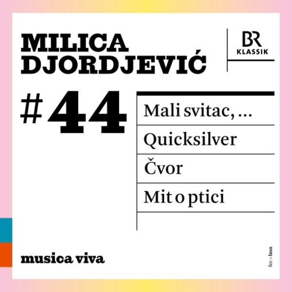 Musica Viva 44: Milica Djordjevic