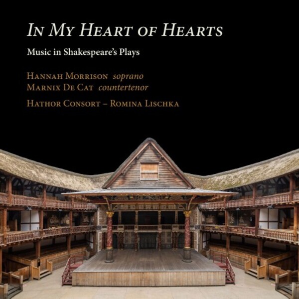 In My Heart of Hearts: Music in Shakespeare�s Plays | Ramee RAM2303