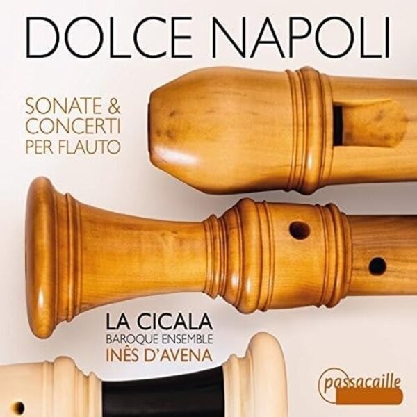 Dolce Napoli: Sonatas & Concerti for Recorder