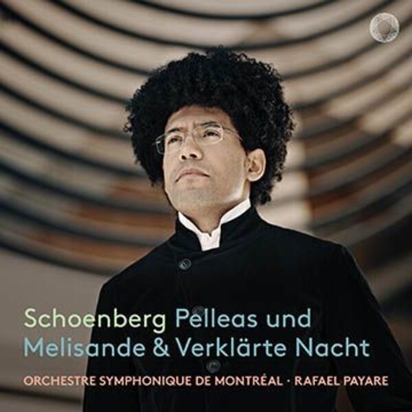 Schoenberg - Pelleas und Melisande, Verklarte Nacht | Pentatone PTC5187218