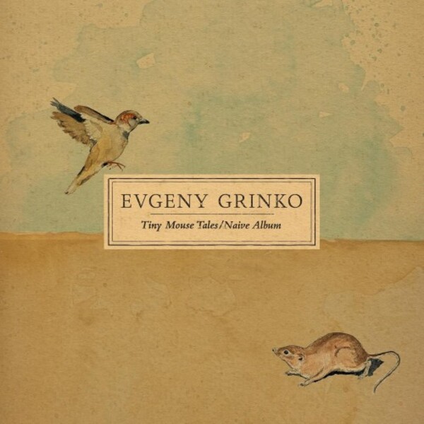 Grinko - Tiny Mouse Tales, Naive Album (Vinyl LP)