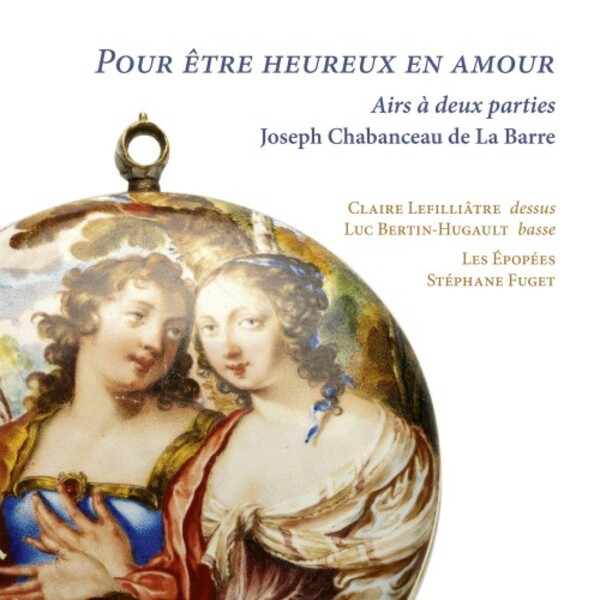 La Barre - Pour etres heureux en amour: Airs a deux parties | Ramee RAM2302