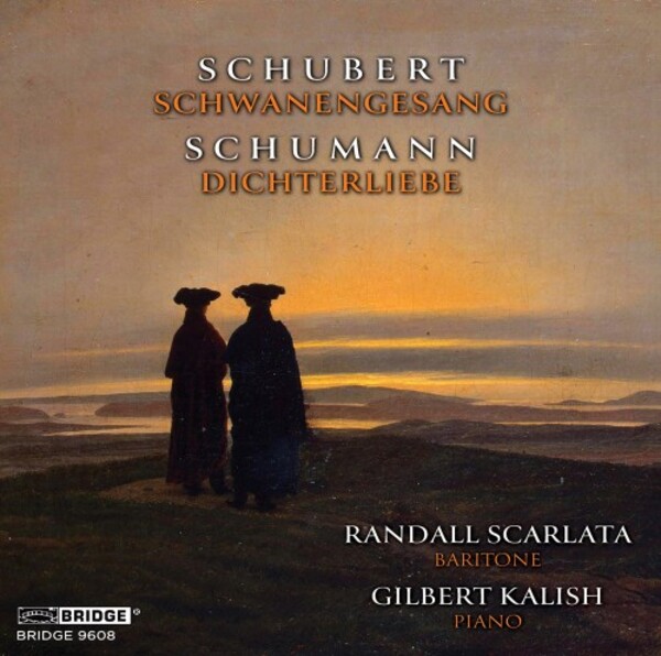 Schubert - Schwanengesang; Schumann - Dichterliebe