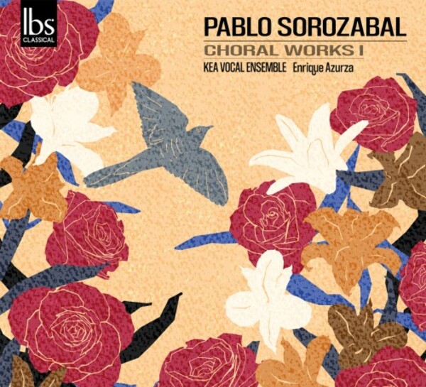 Sorozabal - Choral Works Vol.1