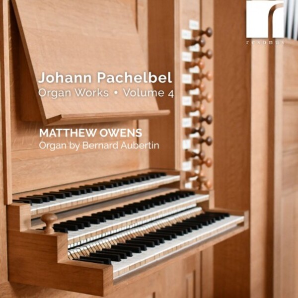 Pachelbel - Organ Works Vol.4 | Resonus Classics RES10353