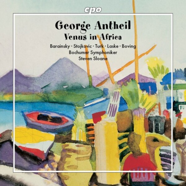 Antheil - Venus in Africa | CPO 7774502