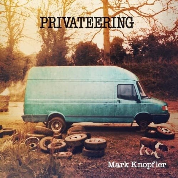 Mark Knopfler: Privateering
