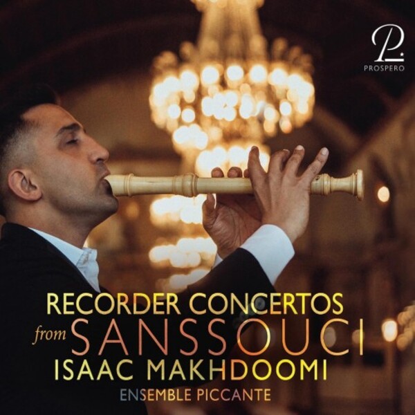 Recorder Concertos from Sanssouci | Prospero Classical PROSP0112