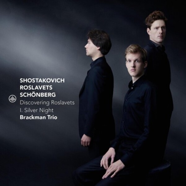 Discovering Roslavets Vol.1: Silver Night (Shostakovich, Roslavets, Schoenberg) | Challenge Classics CC720009