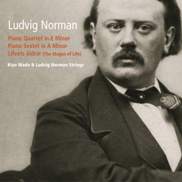 L Norman - Piano Quartet, Piano Sextet, The Stages of Life