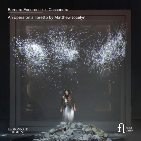 Foccroulle - Cassandra | Fuga Libera FUG844