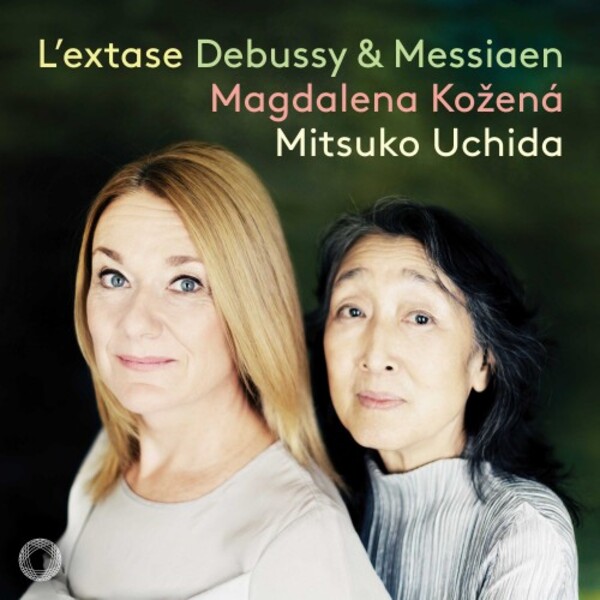 L�extase: Debussy & Messiaen - Songs