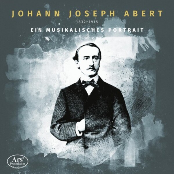 Abert - A Musical Portrait | Ars Produktion ARS38679