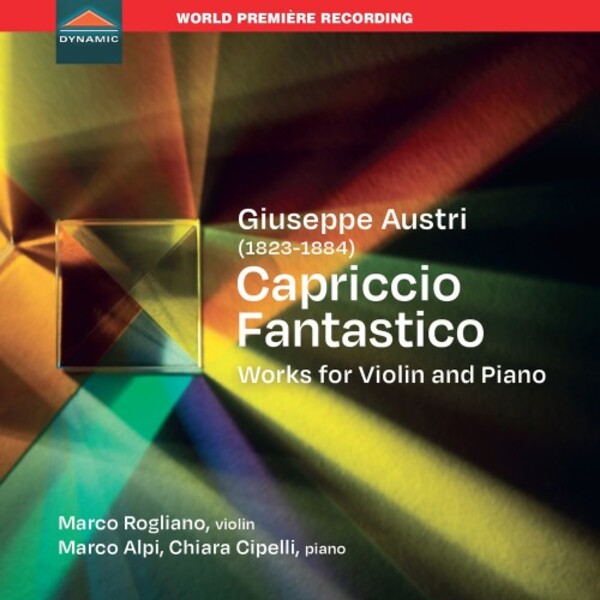 Austri - Capriccio Fantastico: Works for Violin and Piano | Dynamic CDS8069