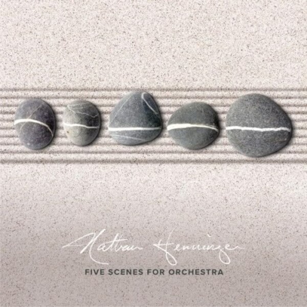 Henninger - Five Scenes for Orchestra