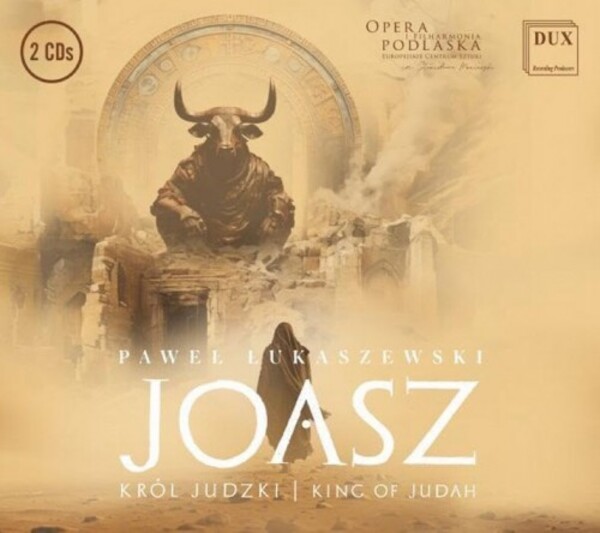 P Lukaszewski - Joash: King of Judah