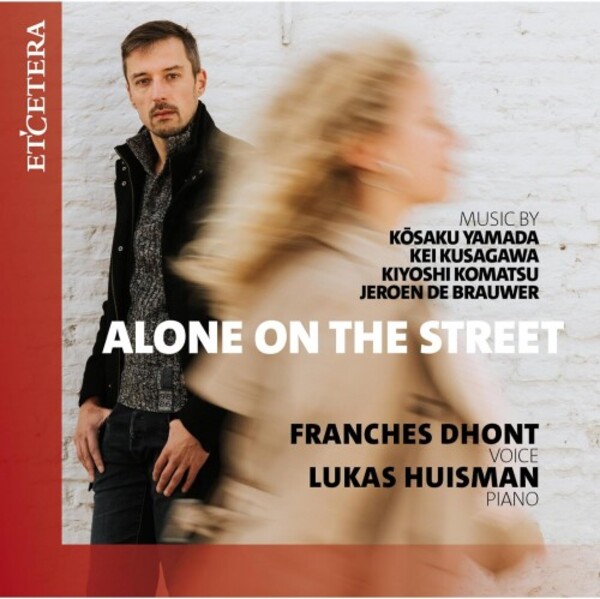 Alone on the Street: Yamada, Kusagawa, Komatsu, De Brauwer | Etcetera KTC1855