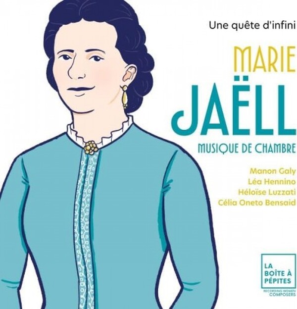 Jaell - Une quete d�infini: Chamber Music | La Boite a Pepites BAP12