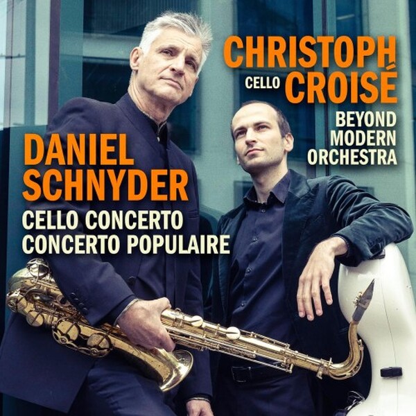 Schnyder - Cello Concerto, Concerto Populaire, etc.