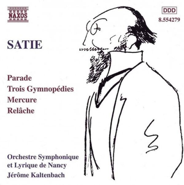 Satie - Orchestral Music | Naxos 8554279