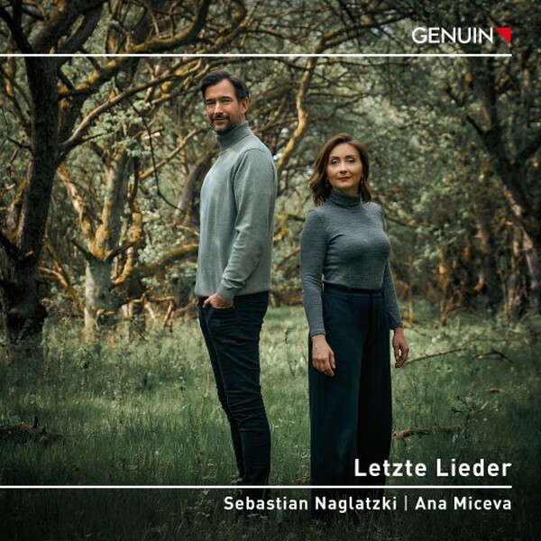 Letzte Lieder (Last Songs): Schubert, Wolf, Ravel, Brahms | Genuin GEN25920