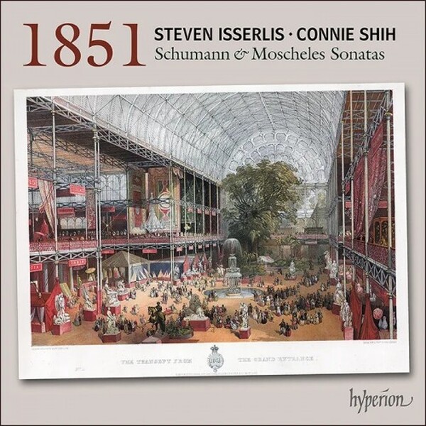 Schumann & Moscheles - 1851: Cello Sonatas