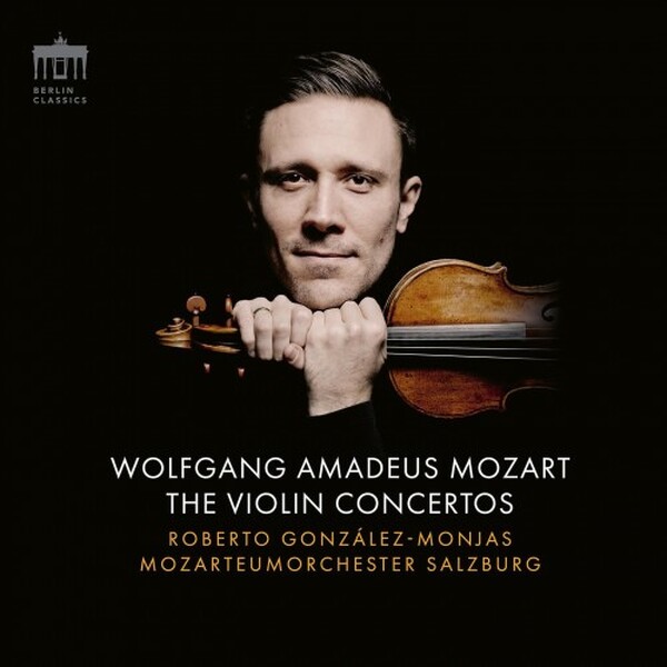 Mozart - The Violin Concertos | Berlin Classics 0303023BC