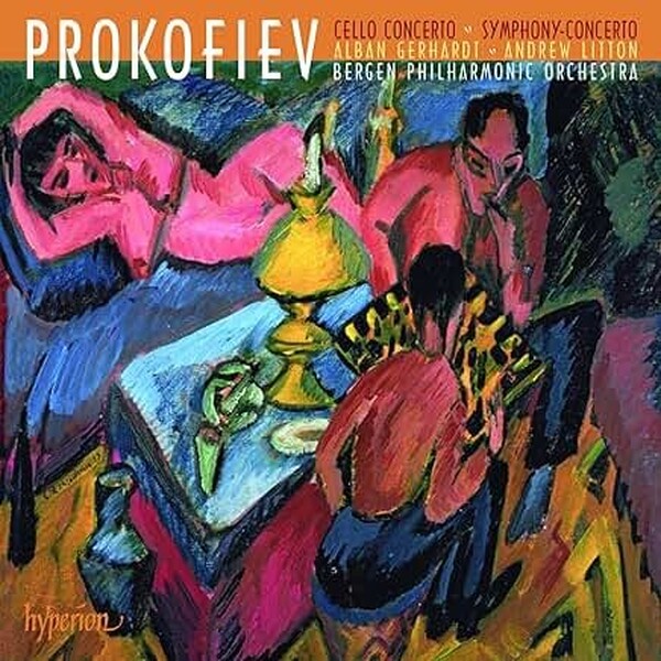 Prokofiev - Cello Concerto, Symphony-Concerto | Hyperion CDA67705
