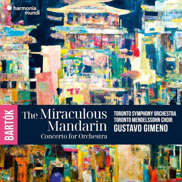 Bartok - The Miraculous Mandarin, Concerto for Orchestra