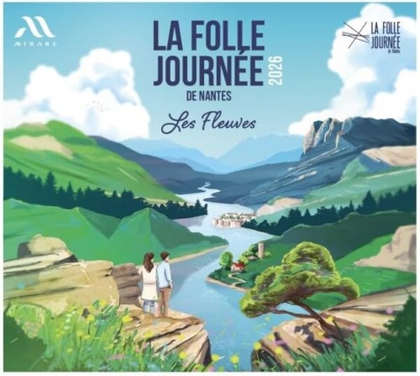 La Folle Journee de Nantes 2026: Les Fleuves (Rivers)