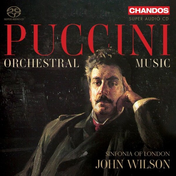 Puccini - Orchestral Music | Chandos CHSA5385
