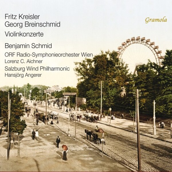 Kreisler & Breinschmid - Violin Concertos, etc.